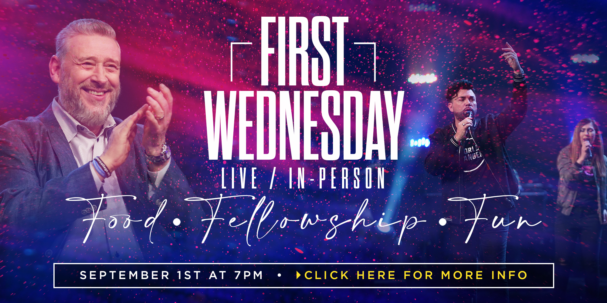 First Wednesday Live In-person Food Fellowship Fun Beginning August 4th