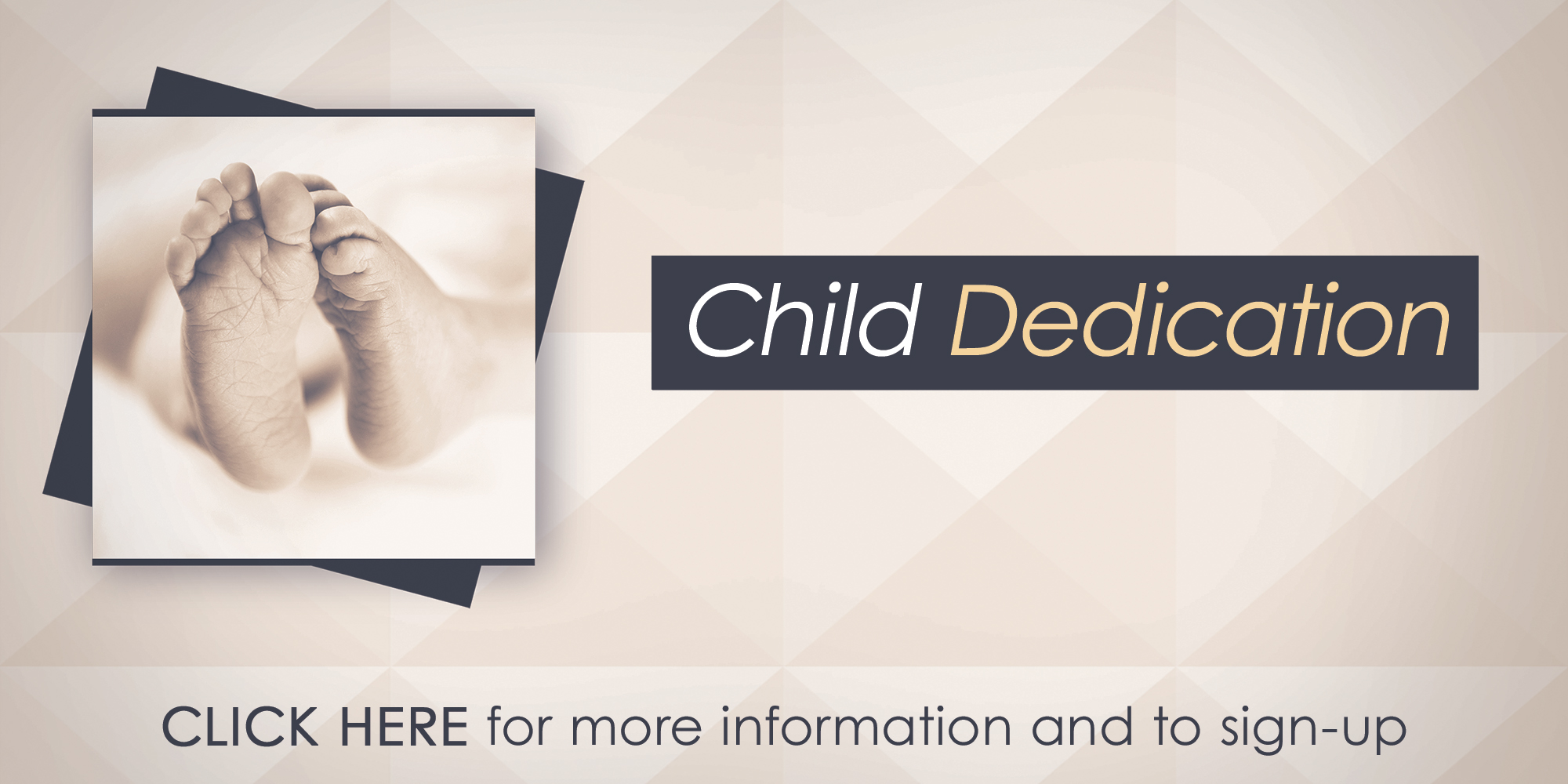WHCL/C | Child Dedication