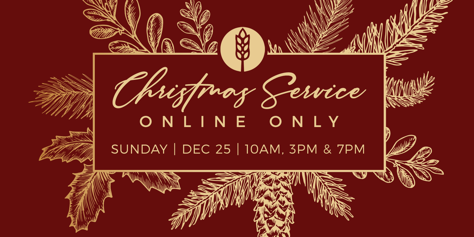 Christmas Service Sunday, Dec. 25th 10am