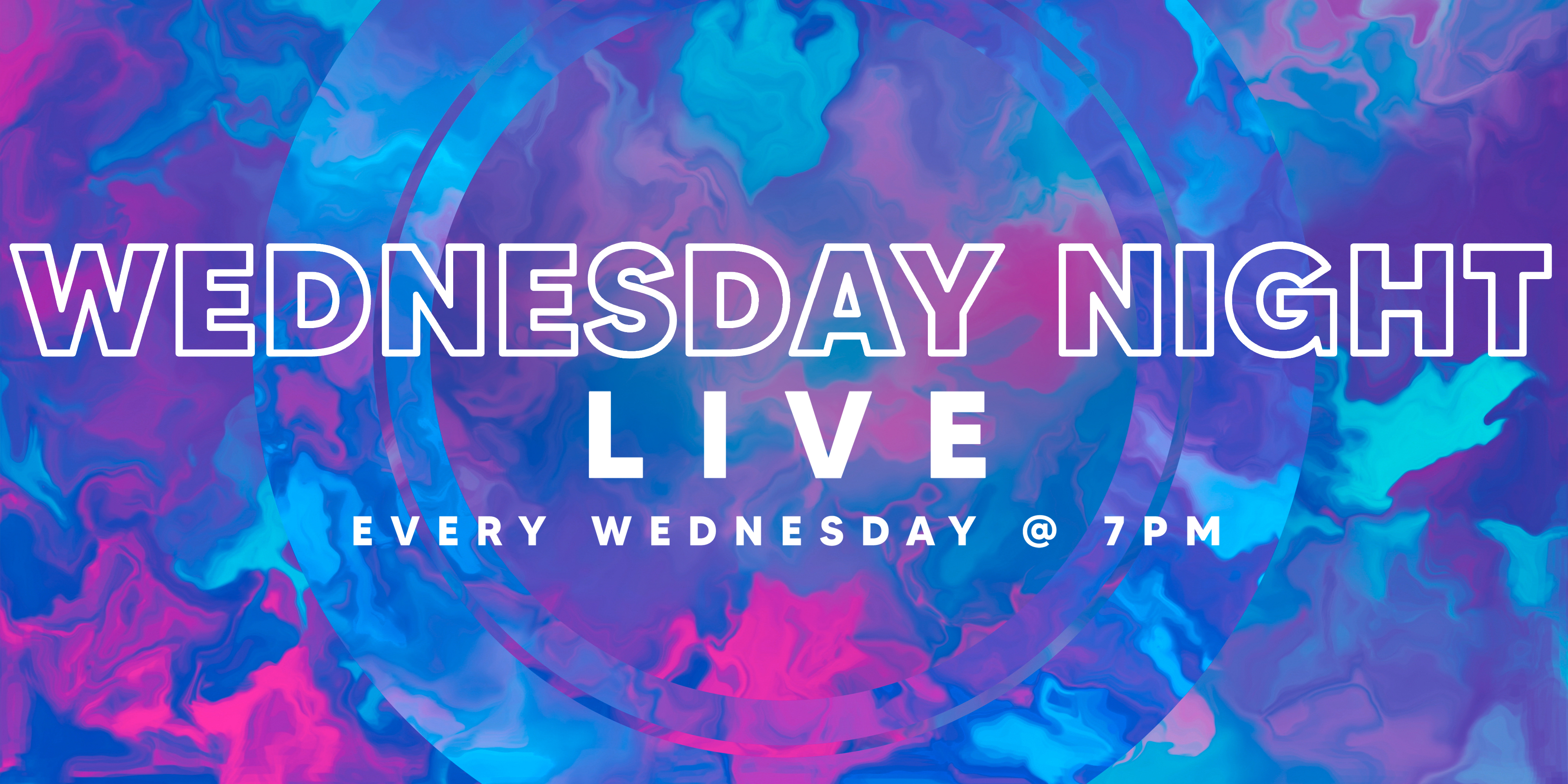 WHCE | Wednesday Night Live Generic