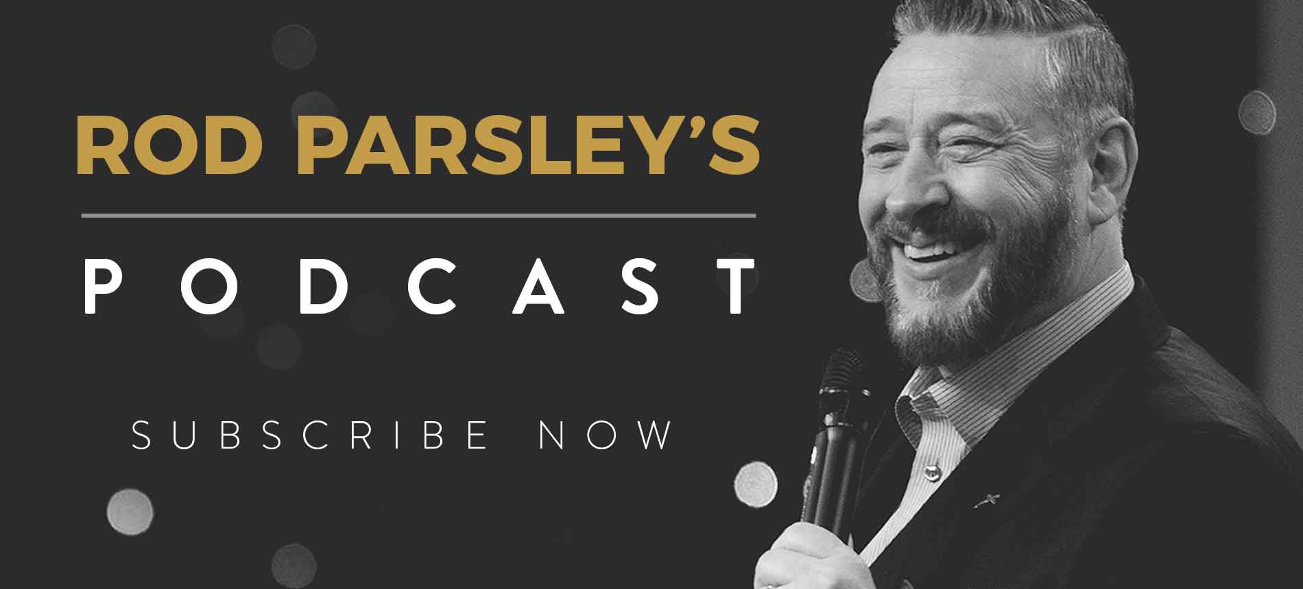 WHCE | Rod Parsley Podcast